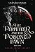 The Puppeteer and The Poisoned Pawn (The Pawn and The Puppet, #3)