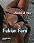 Poems & Pics* by Fabian Ford
