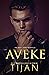 Aveke: An Ava & Zeke Novella