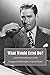 What Would Errol Do?: A Brief Introduction to the Octagonal Philosophy of Errol Flynn