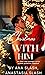 Christmas with Him (TRILLIONAIRE OLDER MAN YOUNGER WOMAN ROMANCE Book 42)