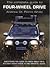 The Complete Guide to Four-wheel Drive by Andrew St. Pierre White