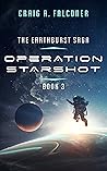 Operation Starshot by Craig A. Falconer