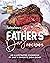 Fabulous Father’s Day Recip...