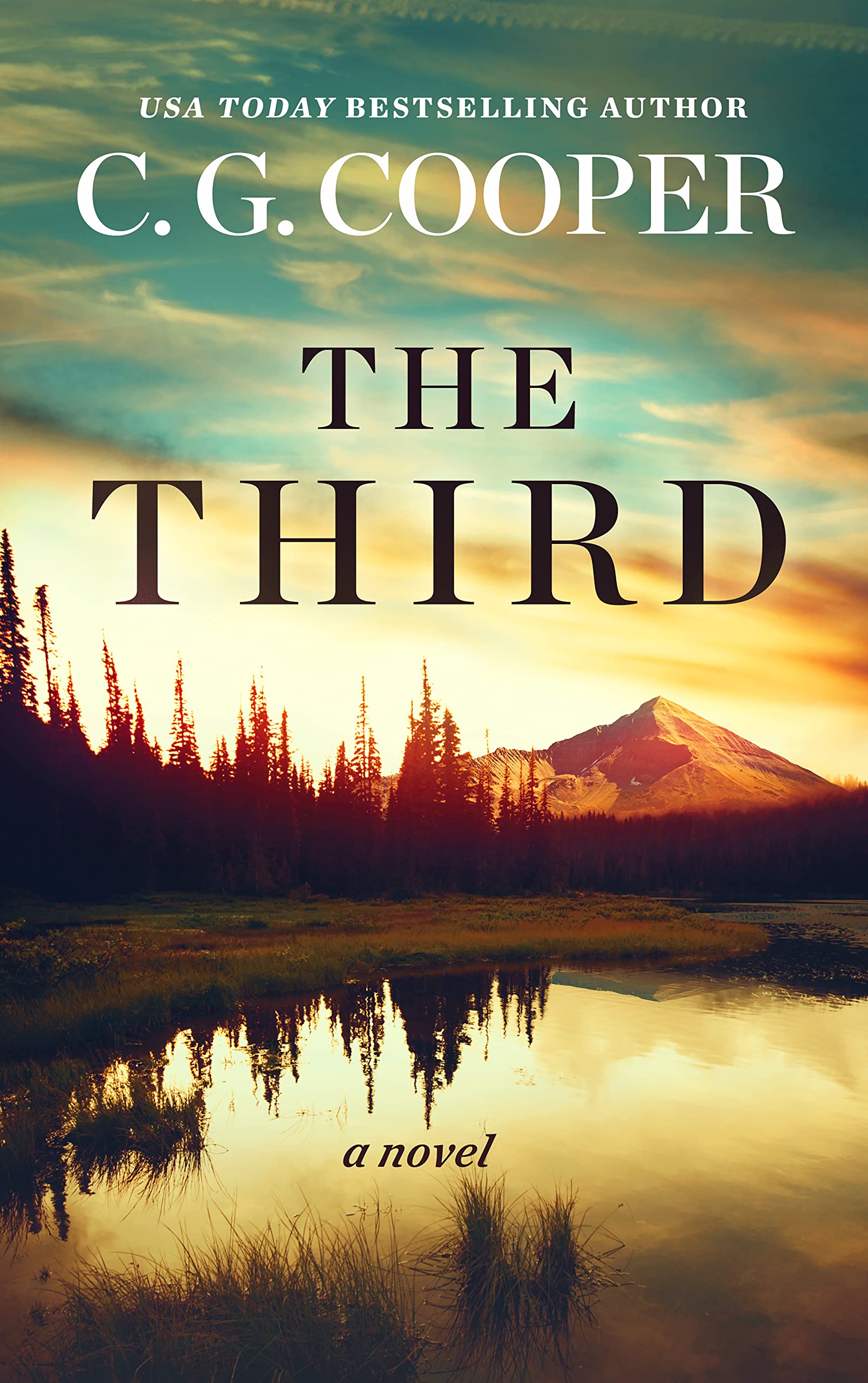 The Third (Lone Peak Heroes, #3)