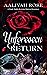 Unforeseen Return (Illicit ...