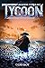Tycoon: A Fantasy LitRPG Se...