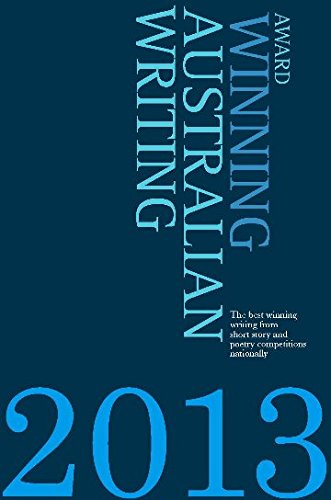 Award Winning Australian Writing 2013