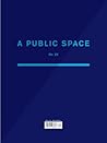 A Public Space no...