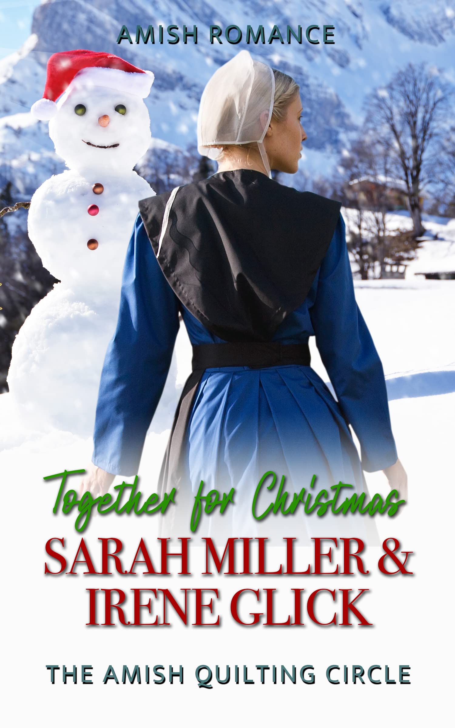 Together For Christmas (The Amish Quilting Circle Book 4)