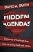 Hidden Agendas: Demands of ...