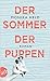 Der Sommer der Puppen by Monika Held