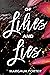 Of Lilies And Lies (Stirling Harbor)