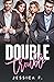 Double Trouble