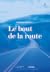Le bout de la route