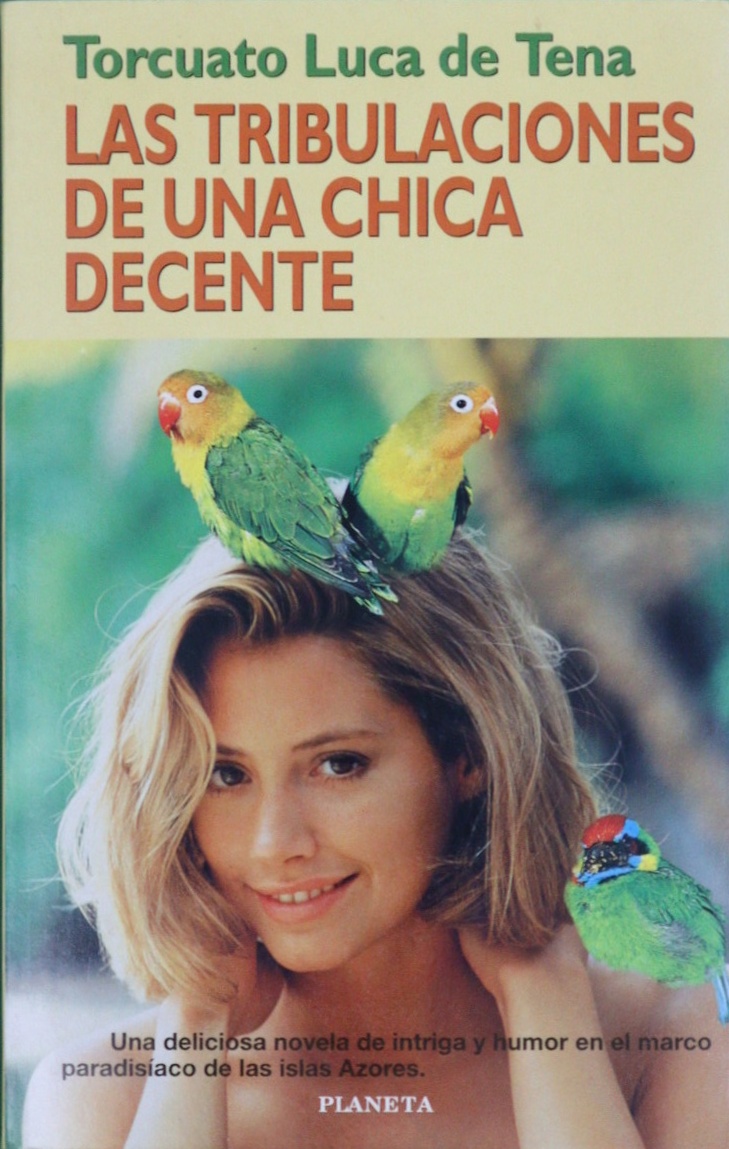 Las tribulaciones de una chica decente (Paperback)