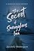 The Secret of Smuggler's In...