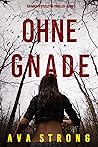 Ohne Gnade