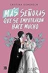 Book cover for Más señoras que se empotraron hace mucho