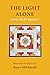 The Light Alone: Poems of L...
