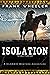 Isolation: A Classic Wester...