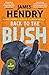 Back to the Bush: A Novel
