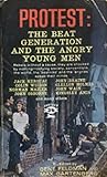 Protest: The Beat Generation and the Angry Young Men