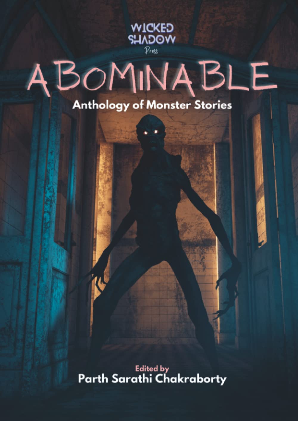 Abominable - Anthology of Monster Stories