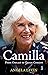 Camilla: From Outcast to Queen Consort