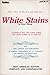 White Stains; also, The Lov...