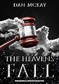 The Heavens Fall