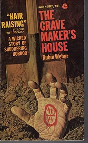 the grave-maker's house