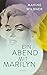 Ein Abend mit Marilyn