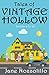 Tales of Vintage Hollow - Books 6-10