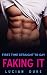 Faking It: First Time Strai...