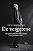De vergetene by Steven Braekeveldt