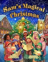Sam's Magical Christmas by Mona Liza Santos | Goodreads