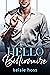 Hello Billionaire (Hello, #4)