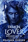 Demon Lover (Hellbound, #1)