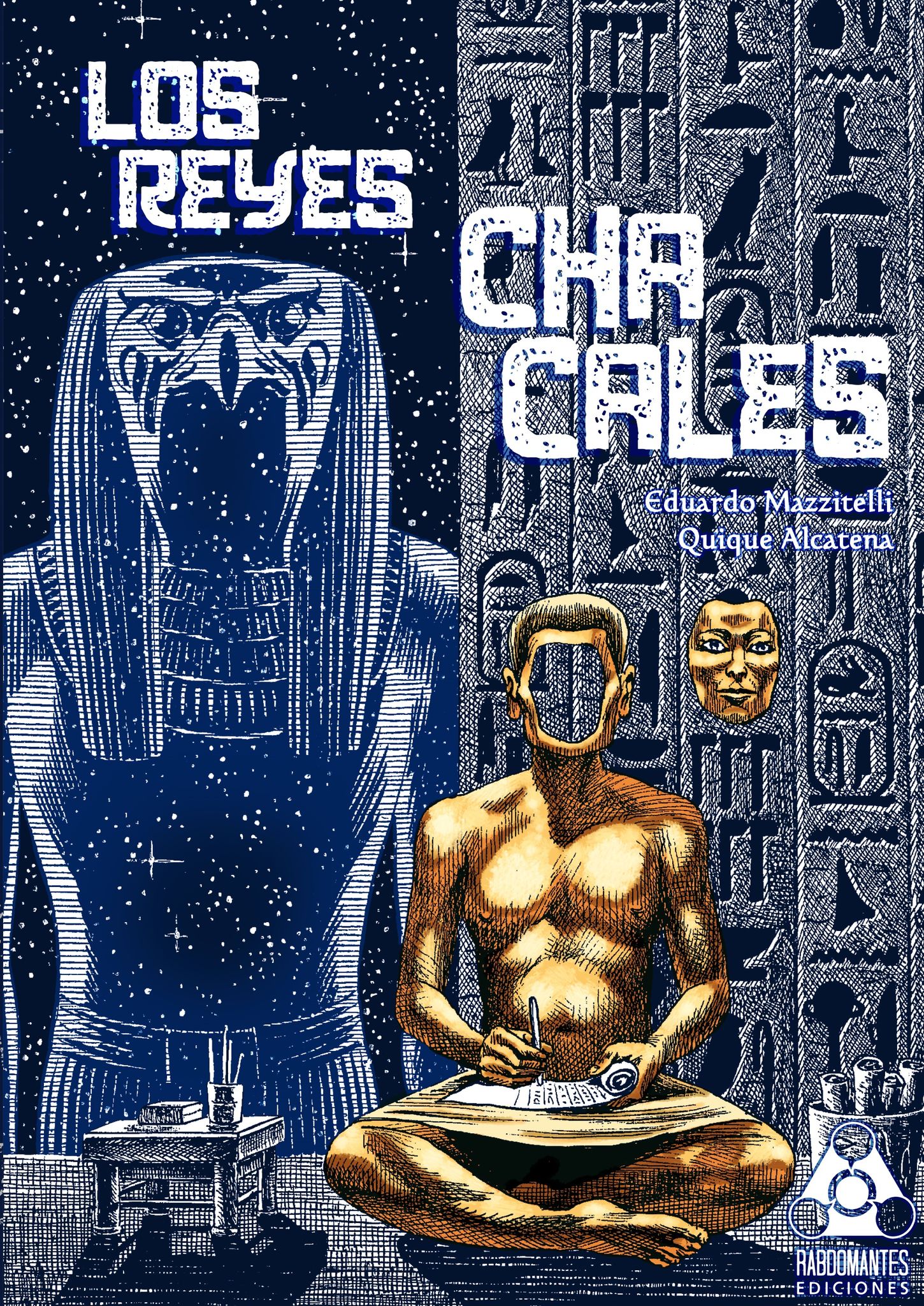 Los Reyes Chacales (Paperback)