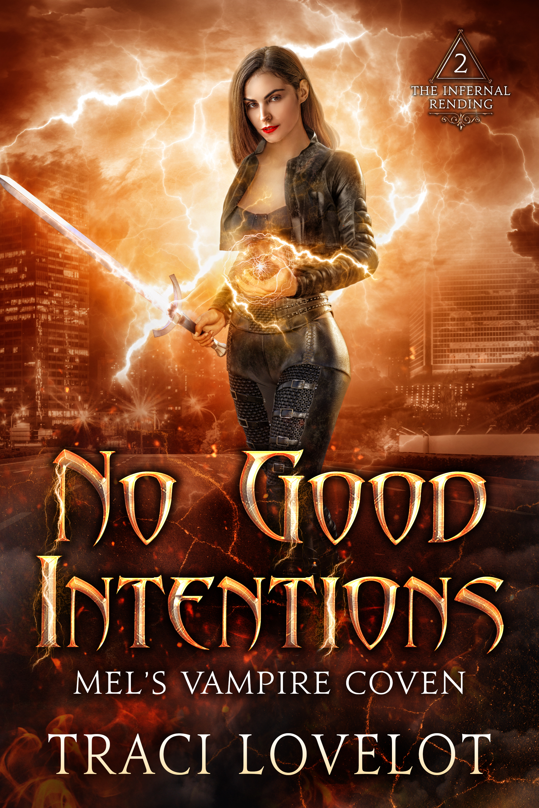 No Good Intentions: Mel's Vampire Coven 2 (The Infernal Rending Universe #2)