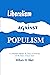Liberalism against Populism by William H. Riker