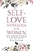Self-Love Workbook for Wome...