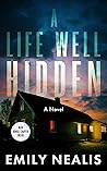 A Life Well Hidden
