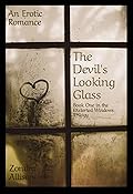 The Devil's Looking Glass