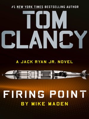 Firing Point (Jack Ryan Jr, #13; Jack Ryan Universe,  #29)