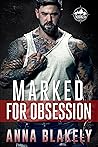 Marked for Obsession by Anna Blakely