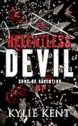 Relentless Devil (Sons of Valentino, #1)
