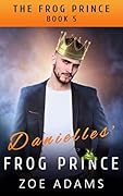 Danielles' Frog Prince