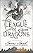 League of Dragons (Temeraire, #9)